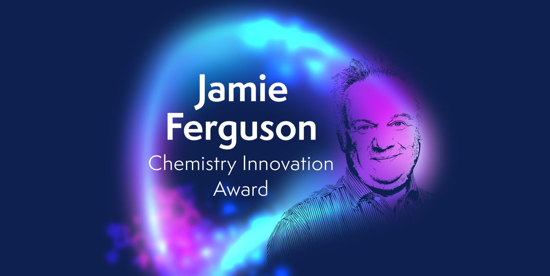 Jamie Ferguson Chemistry Innovation Awards 2024 open for entries
